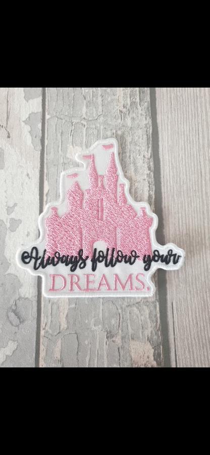 Follow Your Dreams Pink Castle